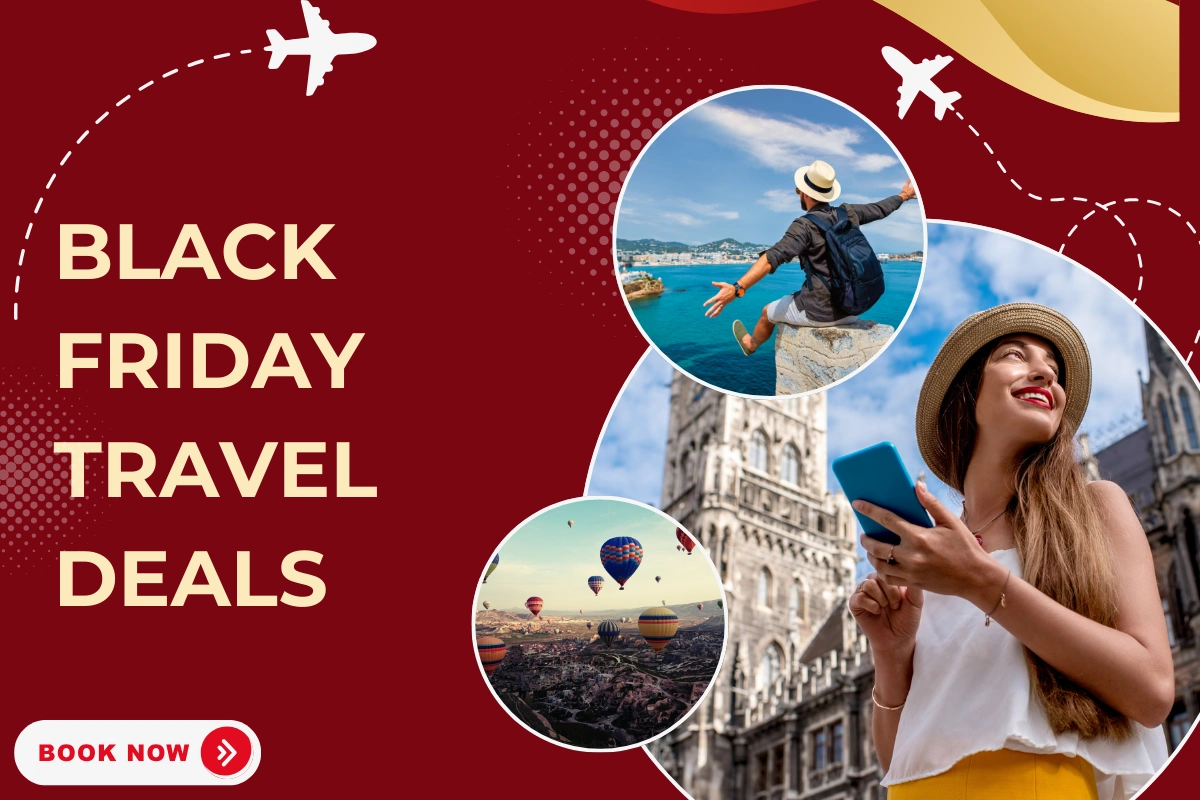Best Black Friday Travel Deals For Affordable Travel Journey